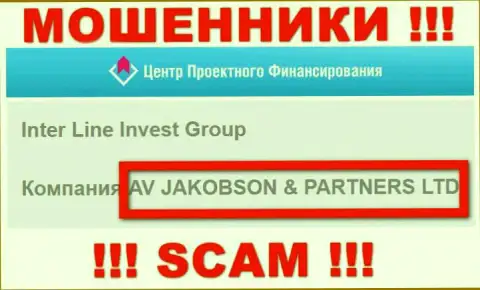 AV JAKOBSON AND PARTNERS LTD руководит конторой IPF Capital - это РАЗВОДИЛЫ !