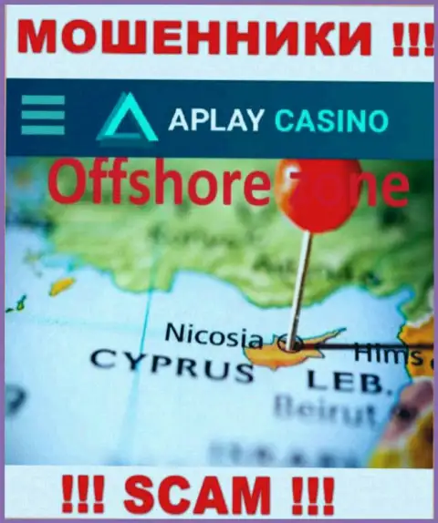 Находясь в оффшорной зоне, на территории Cyprus, APlay Casino ни за что не отвечая обманывают своих клиентов