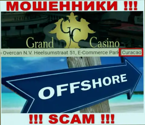 С организацией Grand-Casino Com работать ВЕСЬМА ОПАСНО - прячутся в офшоре на территории - Curacao