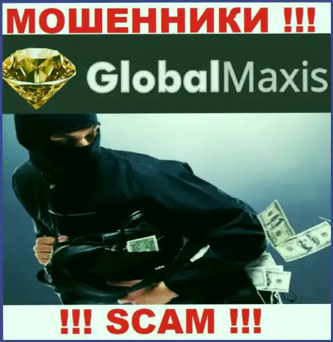 Global Maxis - это internet-разводилы, можете утратить абсолютно все свои финансовые вложения