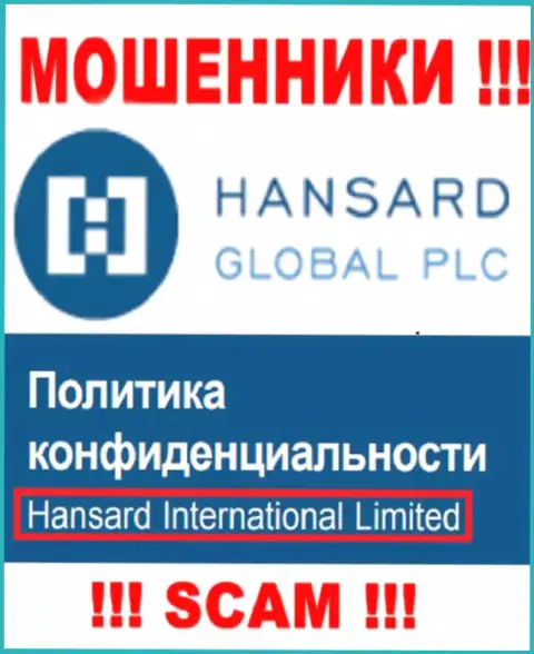 На сайте Хансард Ком говорится, что Hansard International Limited - это их юр лицо, но это не обозначает, что они добросовестные