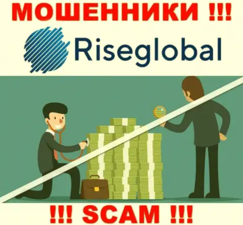 RiseGlobal действуют противозаконно - у этих интернет-мошенников нет регулятора и лицензии, будьте очень внимательны !!!