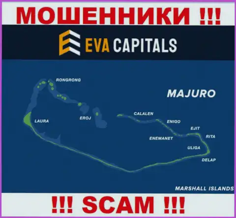 С организацией ЕваКапиталс Ком весьма опасно взаимодействовать, адрес регистрации на территории Маджуро, Маршалловы Острова