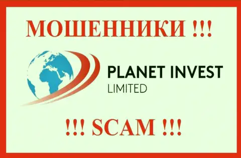 Planet Invest Limited - SCAM !!! ВОРЮГА !