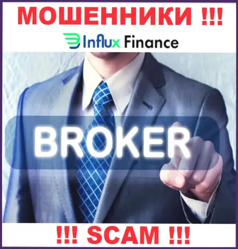 Деятельность internet-мошенников InFluxFinance Pro: Брокер - это замануха для доверчивых клиентов