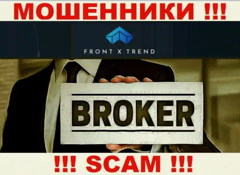 Область деятельности ФронтИксТренд Ком: Брокер - отличный доход для интернет-мошенников