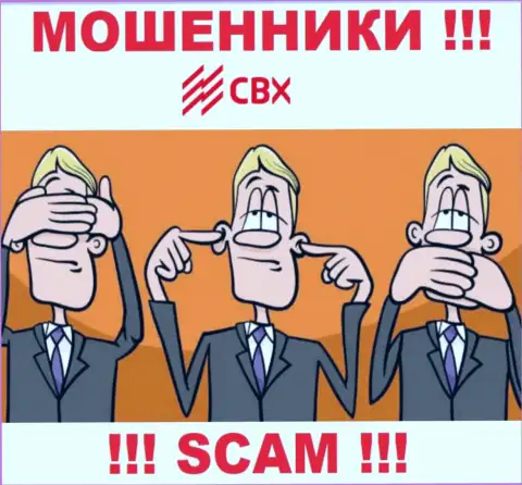 ОСТОРОЖНЕЕ !!! Работа мошенников CBX никем не регулируется